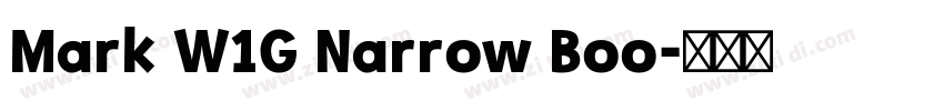 Mark W1G Narrow Boo字体转换